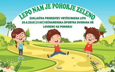 LEPO NAM JE POHORJE ZELENO